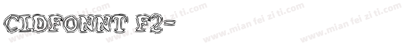 CIDFONNT F2字体转换